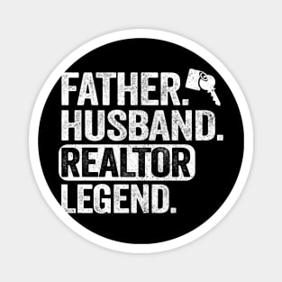 Father Husband Realtor Legend Real Estate Agent Gift Father's Day Magnet